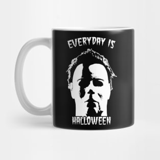 Everyday is Halloween Mug